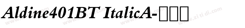 Aldine401BT ItalicA字体转换